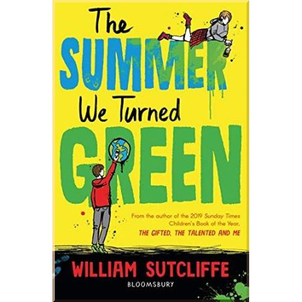 

The Summer We Turned Green. William Sutcliffe. ISBN:9781526632852