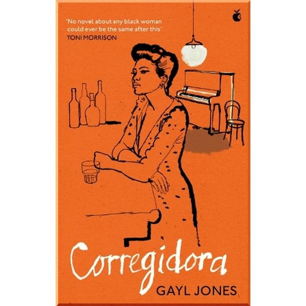 

Corregidora. Gayl Jones. ISBN:9780349012148