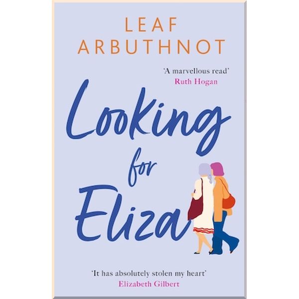 

Looking for Eliza. Leaf Arbuthnot. ISBN:9781409185819