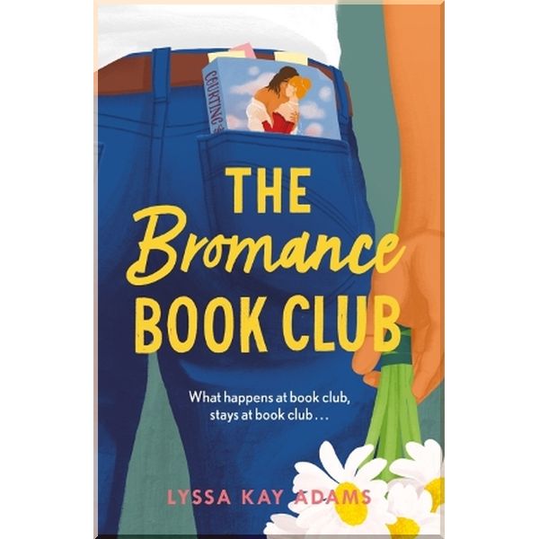 

The Bromance Book Club (Book 1). Lyssa Kay Adams. ISBN:9781472271631
