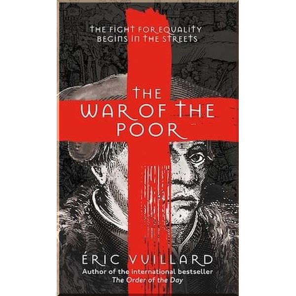 

The War of the Poor. Eric Vuillard. ISBN:9781529038538