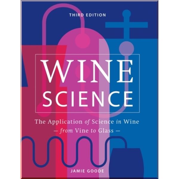 

Wine Science. Jamie Goode. ISBN:9781784727116