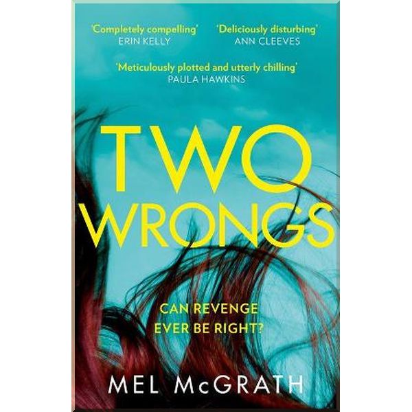 

Two Wrongs. Mel McGrath. ISBN:9780008336875