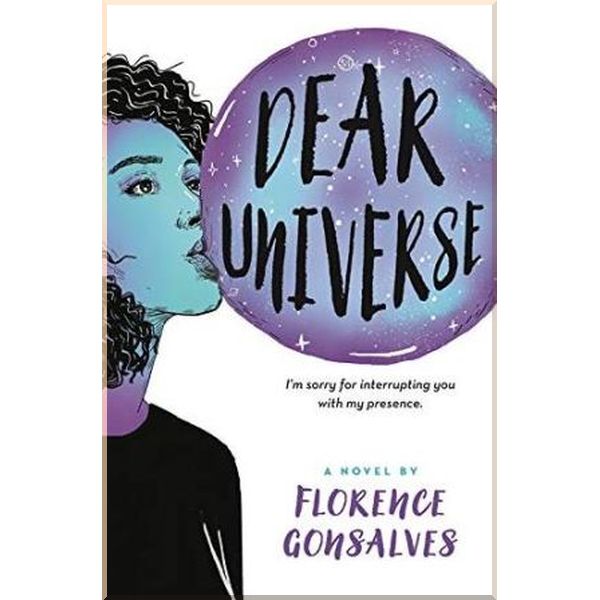 

Dear Universe. Florence Gonsalves. ISBN:9780316436755