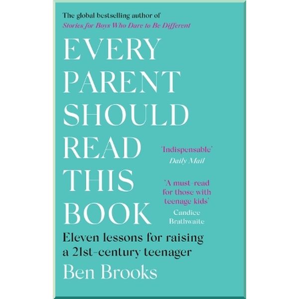 

Every Parent Should Read This Book. Ben Brooks. ISBN:9781529403954