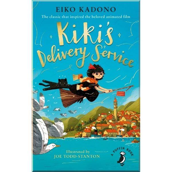 

Puffin Kiki's Delivery Service. Eiko Kadono, Joe Todd-Stanton. ISBN:9780241449493
