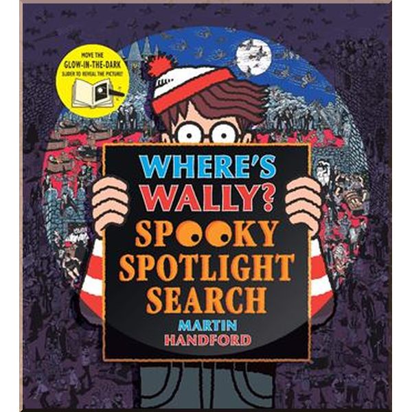 

Walker Books Where's Wally Spooky Spotlight Search. Martin Handford. ISBN:9781406384475