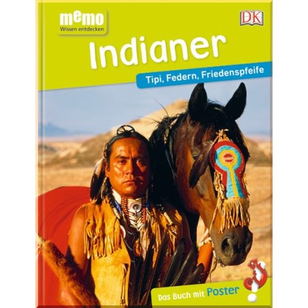 

Dorling Kindersley Verlag memo Wissen entdecken: Indianer. Dorling Kindersley Verlag. ISBN:9783831036806