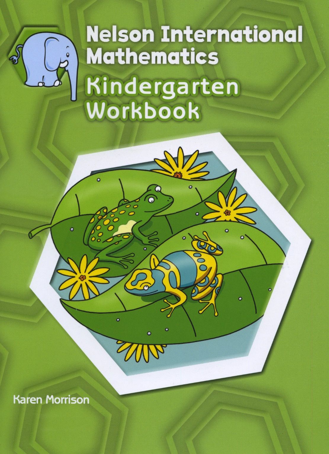 

Nelson International Mathematics Kindergarden Workbook