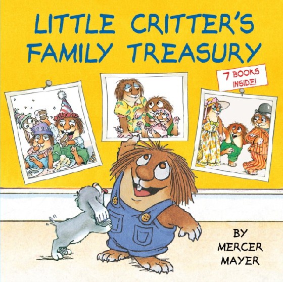 

Little Critter`s Family Treasury