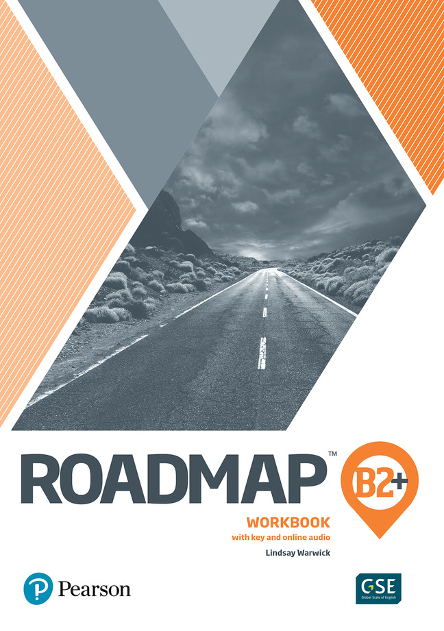 

Roadmap B2+ Workbook - Lindsay Warwick - 9781292228570