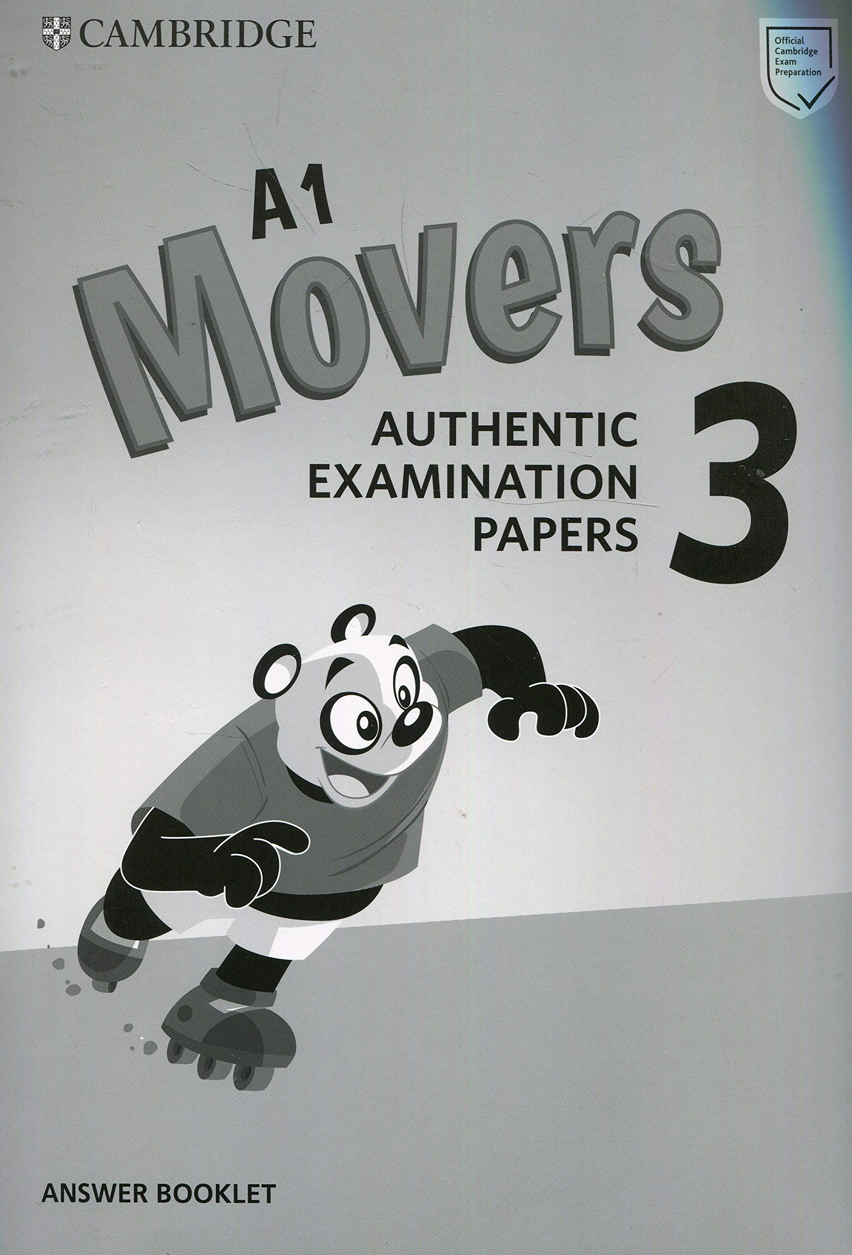 

A1 Movers 3. Authentic Examination Papers. Answer Booklet