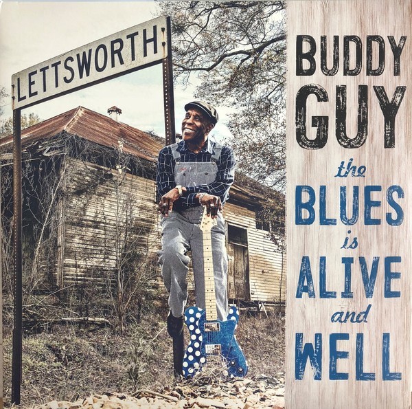 

Виниловая пластинка Sony Music Buddy Guy The Blues Is Alive And Well 2LP 0190758124711