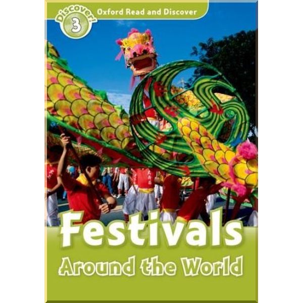 

Oxford University Press Festivals Around the World. Richard Northcott. ISBN:9780194643825