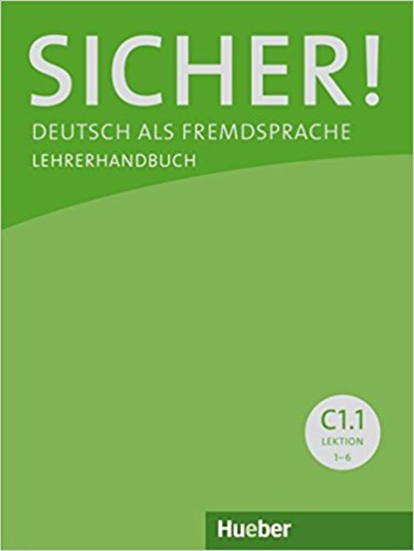 

Книга Sicher! C1/1 Lehrerhandbuch