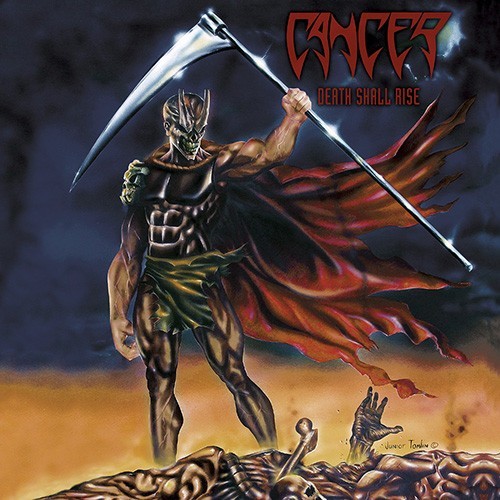 

CANCER – Death Shall Rise