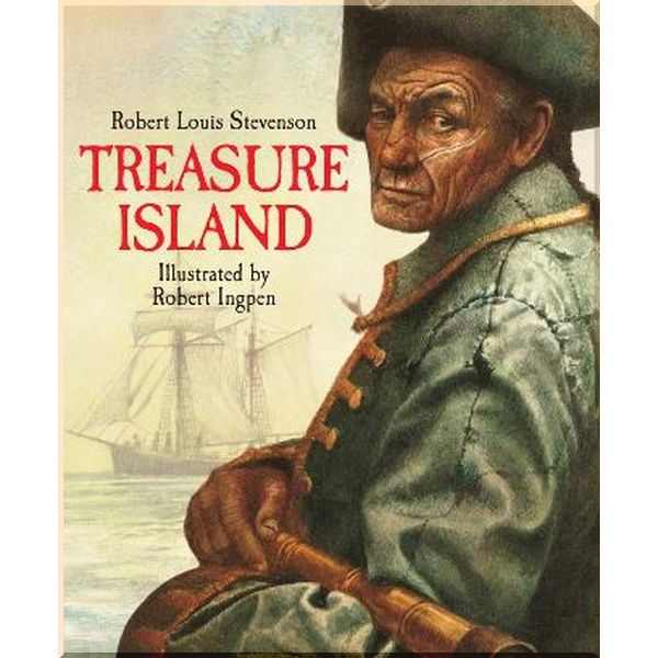 

Welbeck Robert Ingpen Illustrated Classics, Treasure Island. Robert Ingpen, Robert Louis Stevenson. ISBN:9781913519506