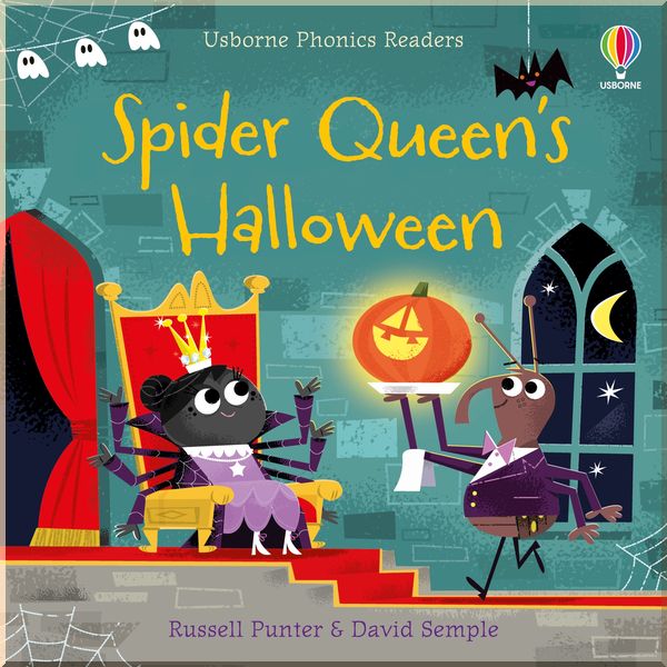 

Usborne Spider Queen's Halloween. Russell Punter. ISBN:9781474982313