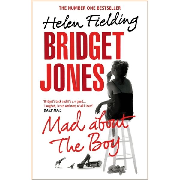 

Mad About the Boy (Book 3). Helen Fielding. ISBN:9780099584438