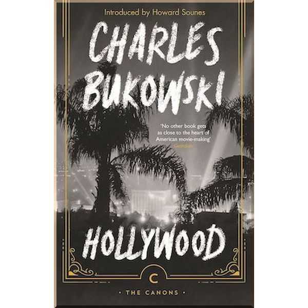 

Hollywood. Charles Bukowski. ISBN:9781786891679