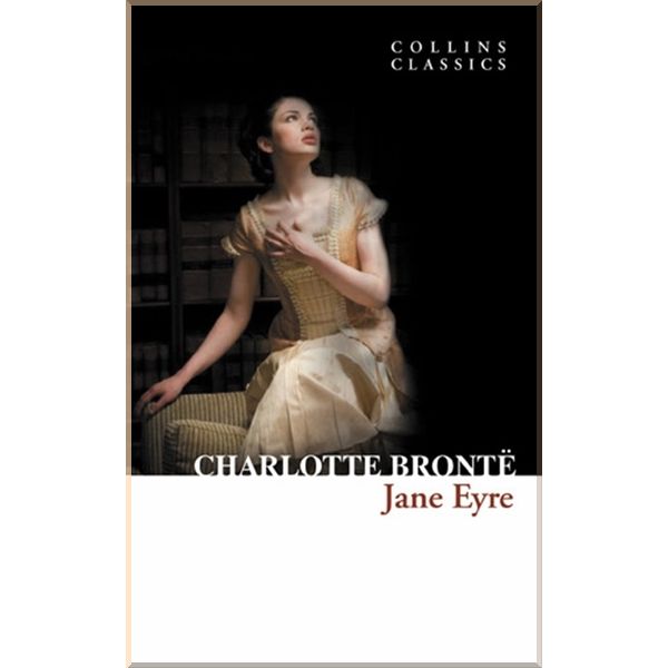 

Jane Eyre. Charlotte Bronte. ISBN:9780007350803
