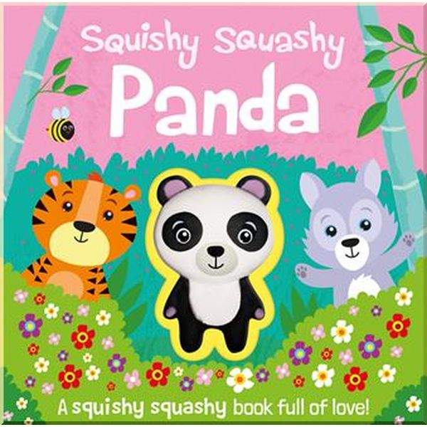 

Imagine That Squishy Squashy Panda. Jenny Copper, Carrie Hennon. ISBN:9781789581553