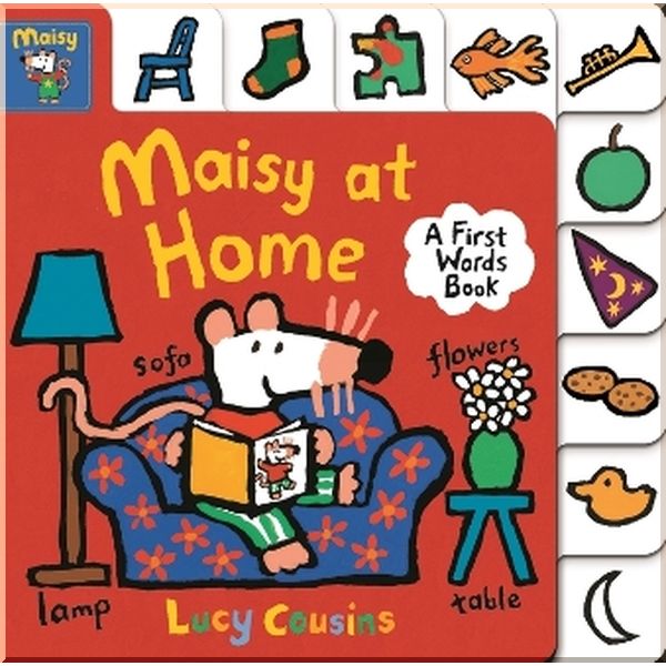 

Walker Books Maisy at Home. Lucy Cousins. ISBN:9781406379464