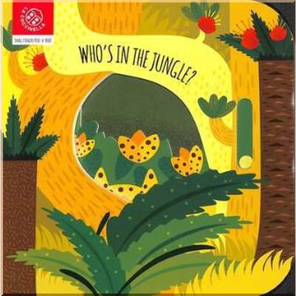 

La Coccinella Small Fingers Peek-a-Boo! Who's in the Jungle. Agnese Baruzzi. ISBN:9788855060707