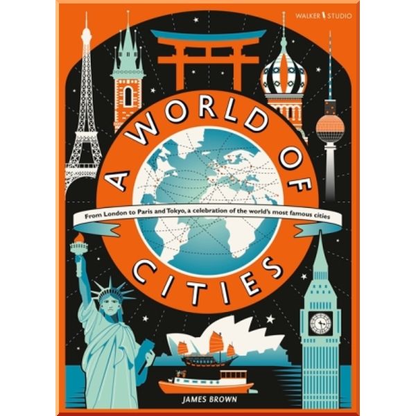 

Walker Books A World of Cities. James Brown. ISBN:9781406377217