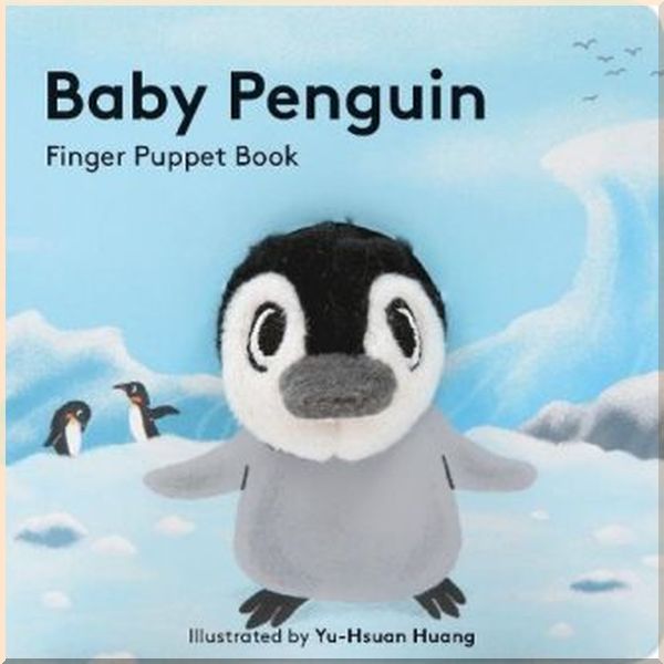 

Chronicle Books Baby Penguin Finger Puppet Book. Yu-Hsuan Huang. ISBN:9781452163758
