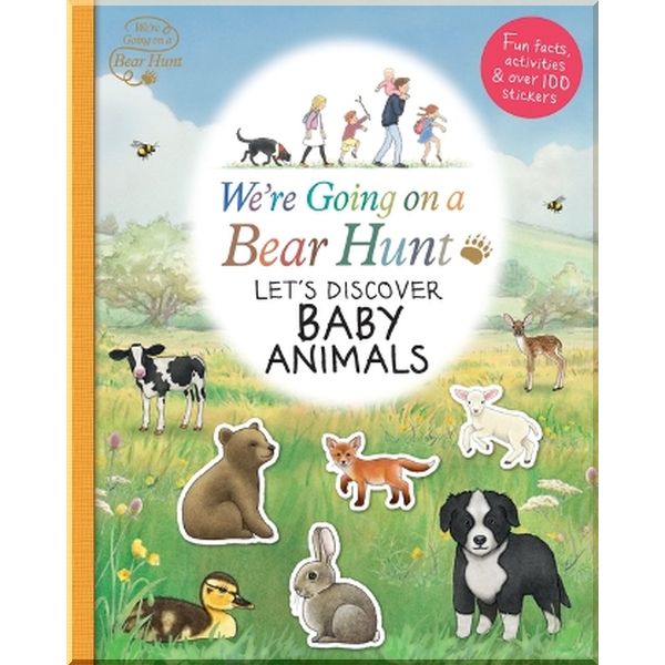 

Walker Books We're Going on a Bear Hunt: Let's Discover Baby Animals. Walker Books. ISBN:9781406387759