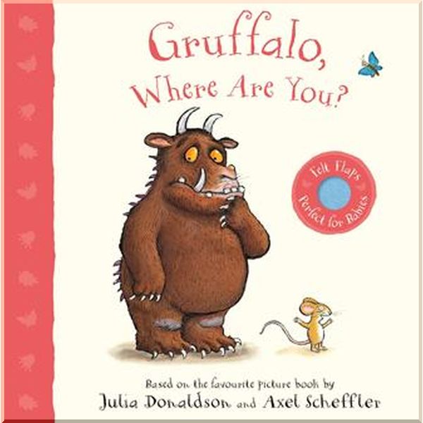 

Macmillan Children's Books Gruffalo, Where are You. Roger Priddy. ISBN:9781529023602