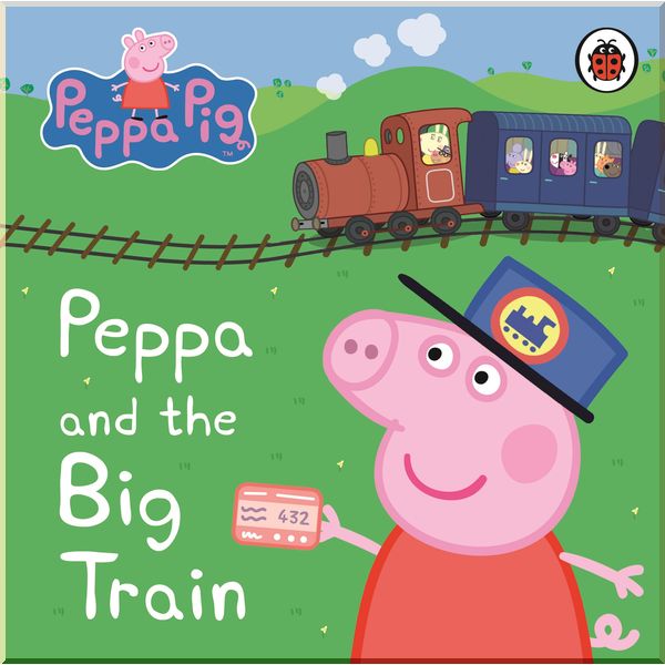 

Ladybird Peppa Pig: Peppa and the Big Train: My First Storybook. Ladybird. ISBN:9781409308645