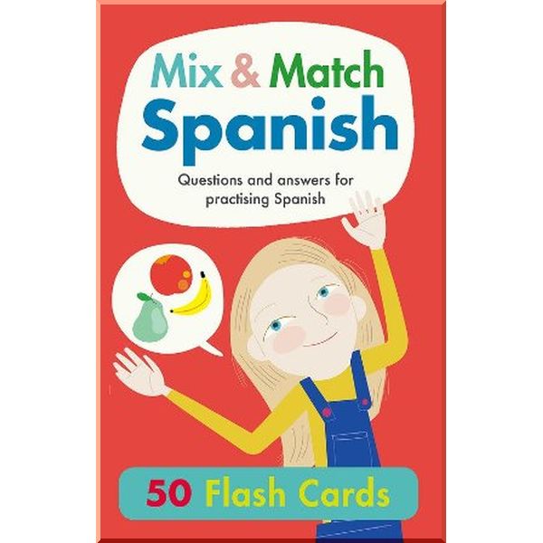 

b small Mix and Match Spanish Flashcards. Rachel Thorpe, Kim Hankinson. ISBN:9781912909018