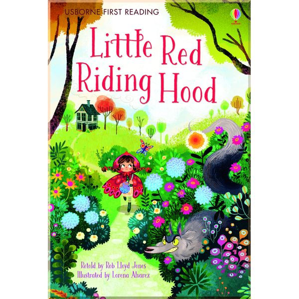

Usborne Little Red Riding Hood. Rob Lloyd Jones. ISBN:9781409596820