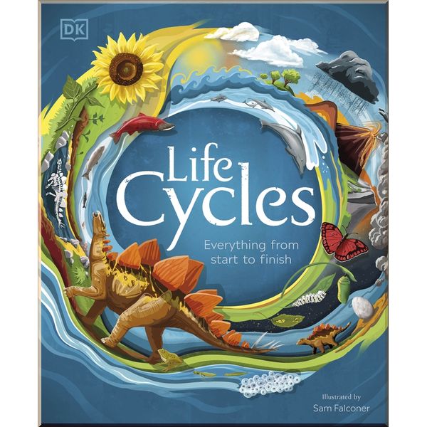 

DK Life Cycles. Sam Falconer. ISBN:9780241410998