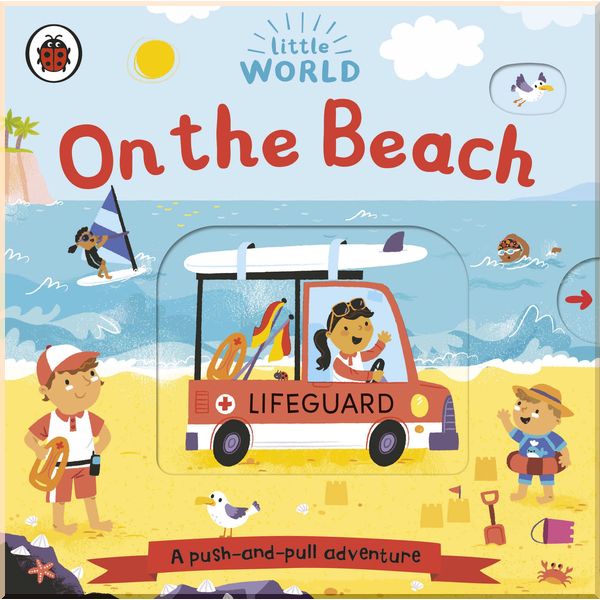 

Ladybird Little World: On the Beach. Ladybird. ISBN:9780241410547