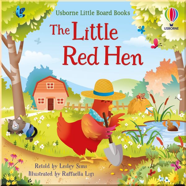 

Usborne The Little Red Hen. Lesley Sims. ISBN:9781474989466