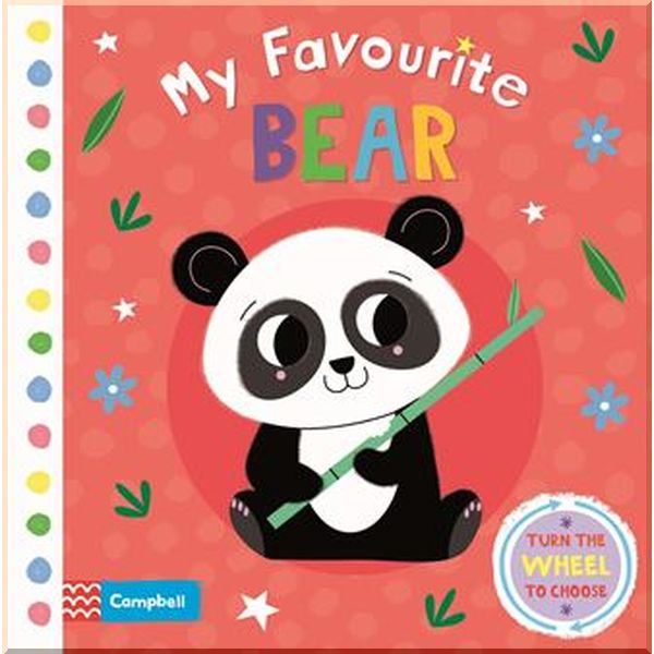 

Campbell Books My Favourite Bear. Sarah Andreacchio. ISBN:9781529025224