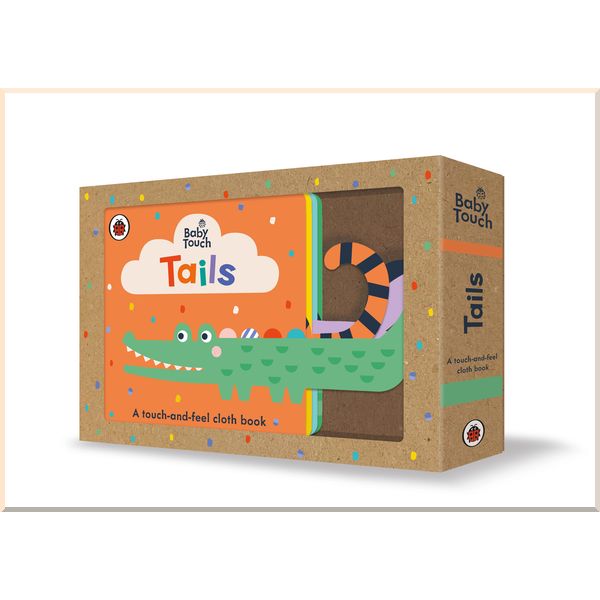 

Ladybird Baby Touch: Tails. Ladybird. ISBN:9780241439494