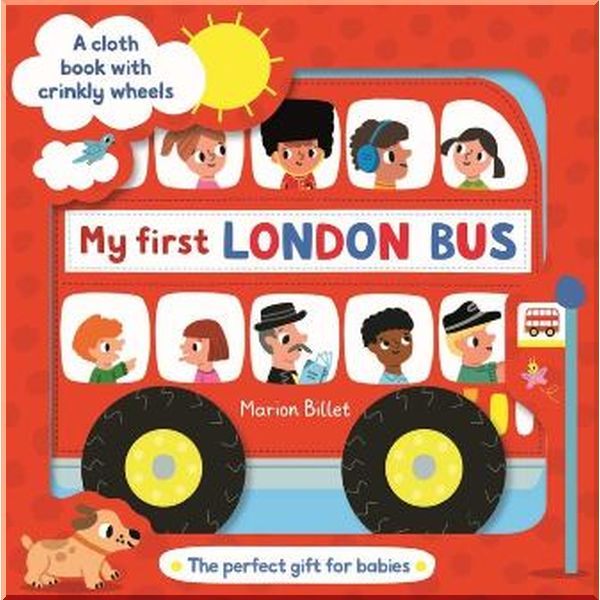 

Campbell Books My First London Bus Cloth Book. Marion Billet. ISBN:9781509881932