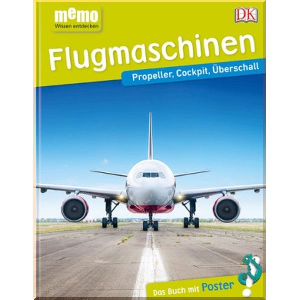 

DK Verlag memo Wissen entdecken: Flugmaschinen. DK Verlag. ISBN:9783831033928