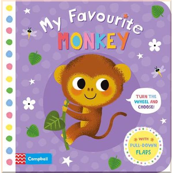 

Campbell Books My Favourite Monkey. Daniel Roode. ISBN:9781529002829