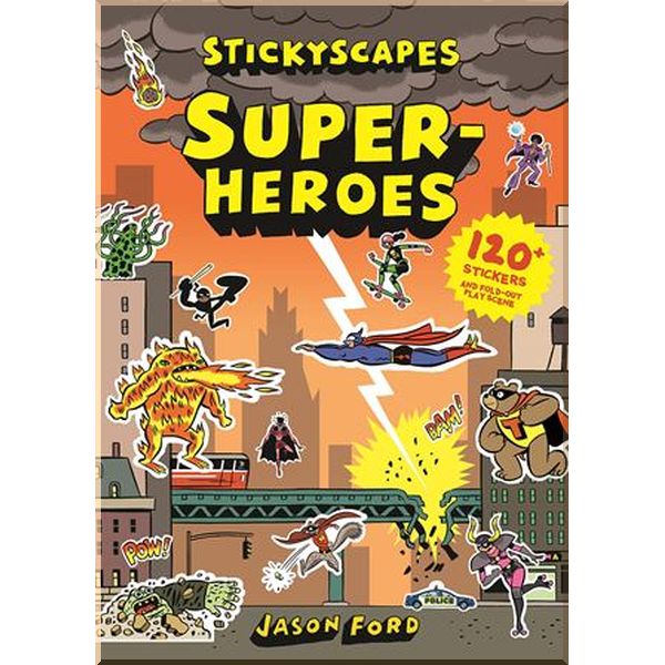 

Laurence King Stickyscapes Superheroes. Jason Ford. ISBN:9781786272331