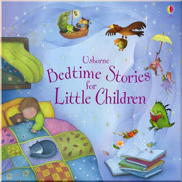 

Usborne Bedtime Stories for Little Children. Various (Author). ISBN:9781409507024