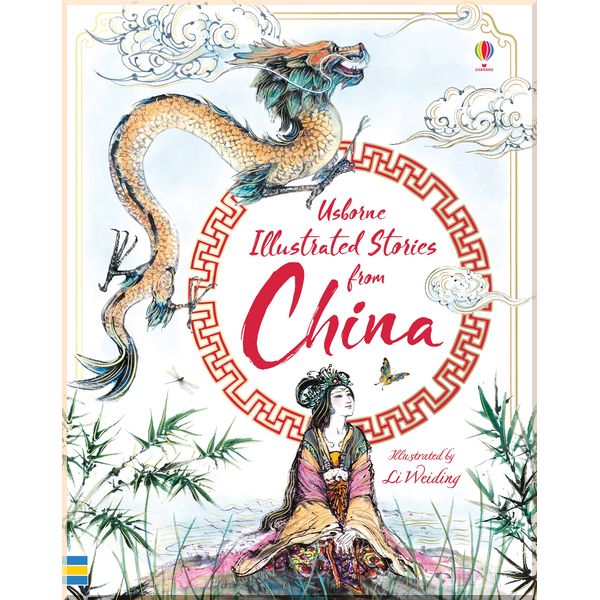 

Usborne Illustrated Stories from China. Various (Author). ISBN:9781474947077