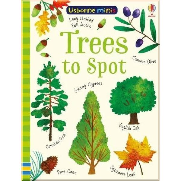 

Usborne Trees to Spot. Sam Smith Stephanie Fizer Coleman. ISBN:9781474952187