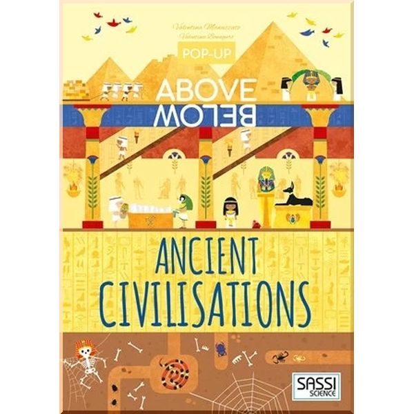 

Pop-Up Above Below Ancient Civilisations. Valentina Bonaguro Valentina Manuzzato. ISBN:9788868606930