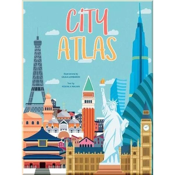 

City Atlas. Federica Magrin Giulia Lombardo. ISBN:9788854414631