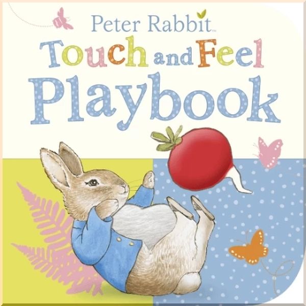 

Peter Rabbit: Touch and Feel Playbook. Beatrix Potter. ISBN:9780723286066